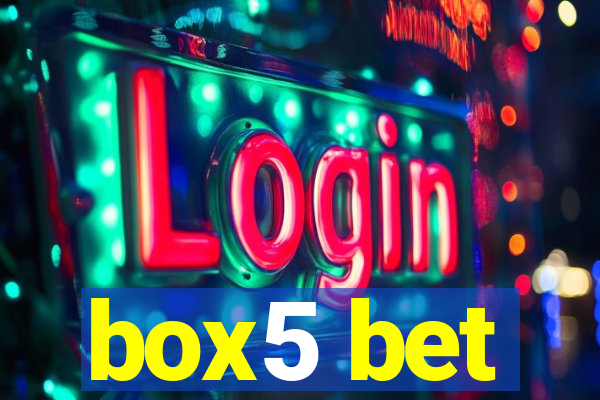 box5 bet
